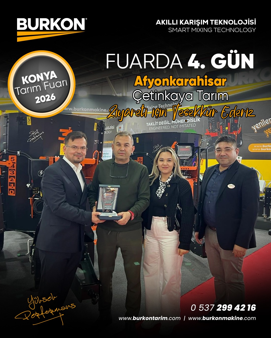 Konya Tarım Fuarı 2026’nın 4. gününde Burkon, Çetinkaya Tarım ile iş birliğini güçlendirdi. 